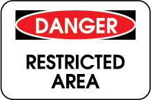 Danger - Restricted Area