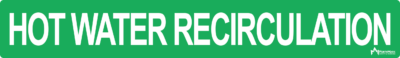 Hot Water Recirculation Pipe Label